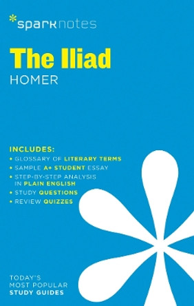 The Iliad SparkNotes Literature Guide: Volume 35 by SparkNotes