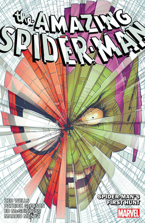 AMAZING SPIDER-MAN BY ZEB WELLS VOL. 8: SPIDER-MAN'S FIRST HUNT by Zeb Wells