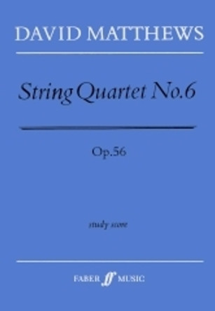 String Quartet No. 6 by David Matthews 9780571517381