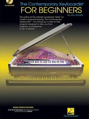 The Contemporary Keyboardist for Beginners by John Novello 9780634057113