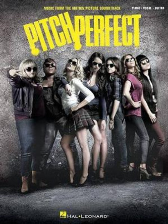 Pitch Perfect by Hal Leonard Publishing Corporation 9781480340763