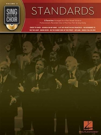 Standards: Sing with the Choir Volume 3 by Hal Leonard Publishing Corporation 9781423455103