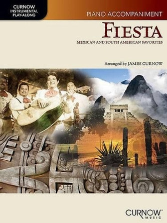 Fiesta by James Curnow 9781423467861