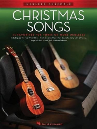 Christmas Songs: Ukulele Ensembles Intermediate by Chad Johnson 9781480394520