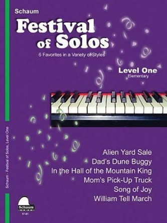 Festival of Solos: Level 1 Elementary Level by Hal Leonard Publishing Corporation 9781495080807