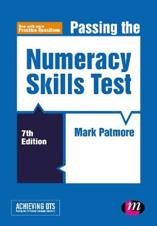 Passing the Numeracy Skills Test by Mark Patmore