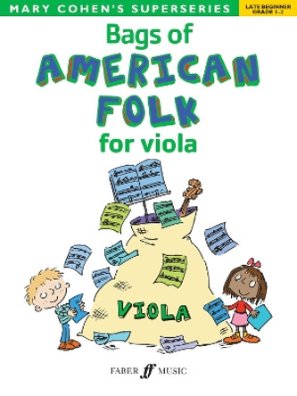 Bags Of American Folk for Viola by Mary Cohen 9780571534173