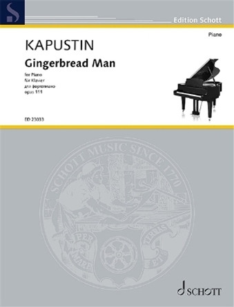 Gingerbread Man Op. 111 Piano Solo by Nikolai Kapustin 9781705162071