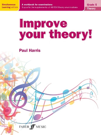 Improve your theory! Grade 5 by Paul Harris 9780571538652