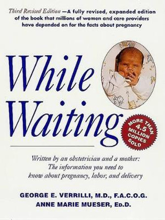 While Waiting by Anne Marie Mueser 9780312282943