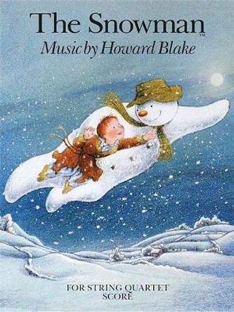 The Snowman String Quartet by Howard Blake 9781785583469