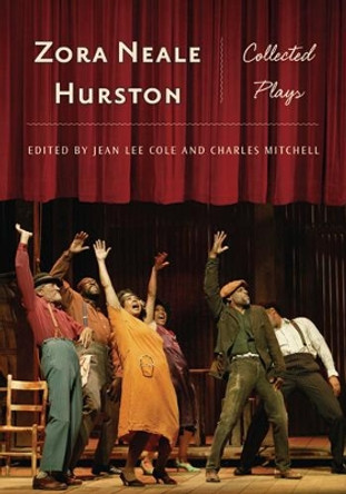 Zora Neale Hurston: Collected Plays by Zora Neale Hurston 9780813542928