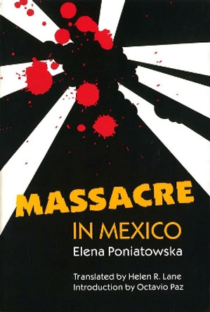Massacre in Mexico by Poniatowska 9780826208170