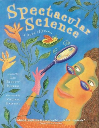 Spectacular Science: A Book of Poems by Lee Bennett Hopkins 9780689851209