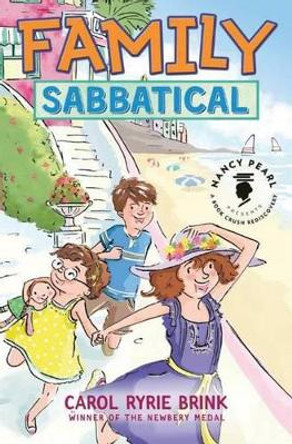 Family Sabbatical by Carol Ryrie Brink 9781477830413