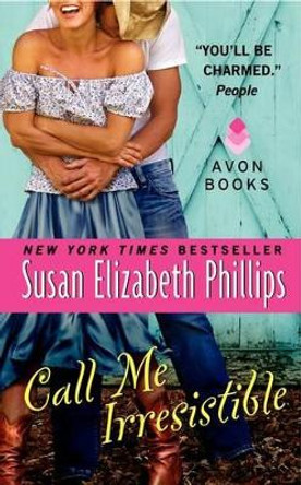 Call Me Irresistible by Susan Elizabeth Phillips 9780061351532