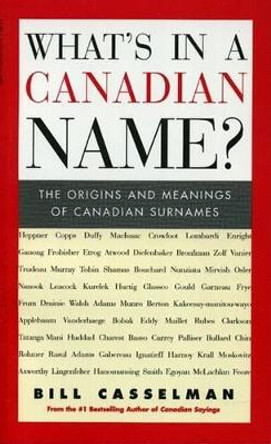 What's in a Canadian Name? by Bill Casselman 9781552781418