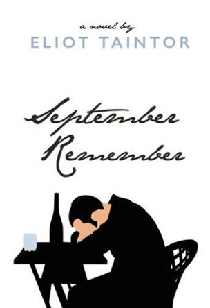 September Remember by Eliot Taintor 9781632260253