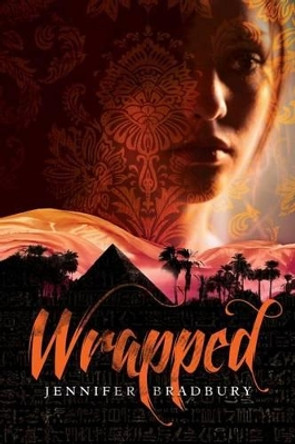 Wrapped by Jennifer Bradbury 9781416990086