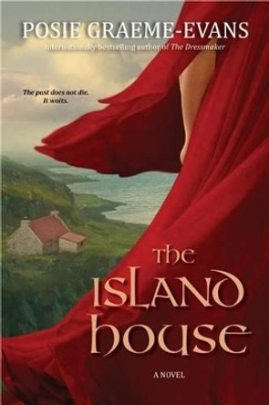 The Island House by Posie Graeme-Evans 9780743294430