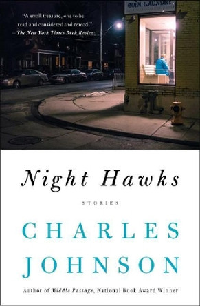 Night Hawks: Stories by Charles Johnson 9781501184390