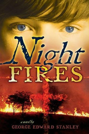 Night Fires by George E Stanley 9781416975595
