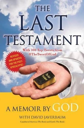 The Last Testament: A Memoir by God by God 9781451640199