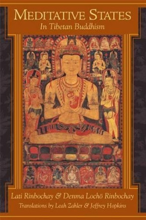 Meditative States in Tibetan Buddhism by Lati Rinpoche 9780861711192