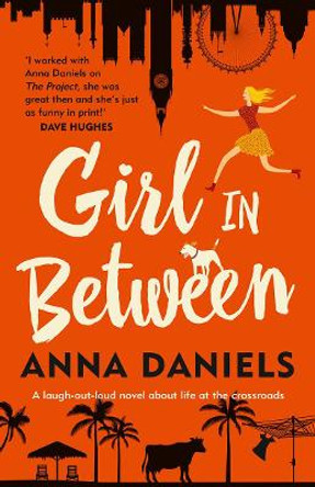 Girl in Between by Anna Daniels 9781760528140