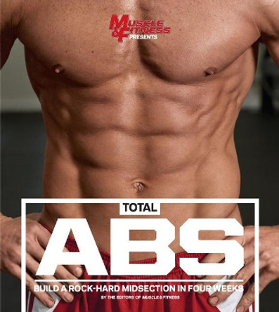 Total Abs by Muscle & Fitness 9781600788307