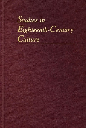 Studies in Eighteenth-Century Culture by Jeffrey S. Ravel 9780801884160