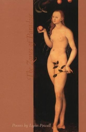 Zones of Paradise: Poems by Lynn Powell 9781931968089
