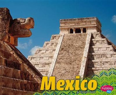 Mexico by Gail Saunders-Smith 9781476530765