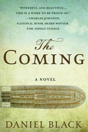 The Coming by Daniel Black 9781250098627