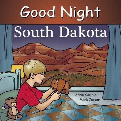 Good Night South Dakota by Adam Gamble 9781602191914