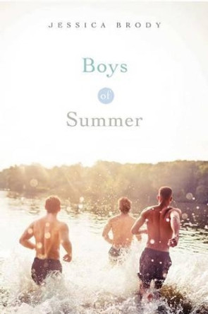 Boys of Summer by Jessica Brody 9781481463492