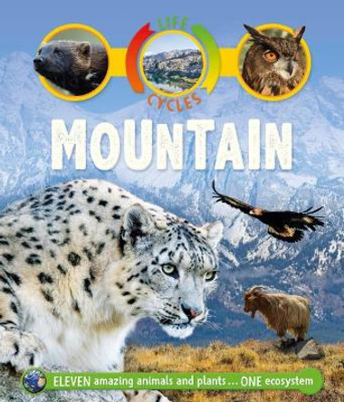 Life Cycles: Mountain by Sean Callery 9780753474242