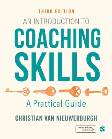 An Introduction to Coaching Skills: A Practical Guide by Christian van Nieuwerburgh 9781529710540