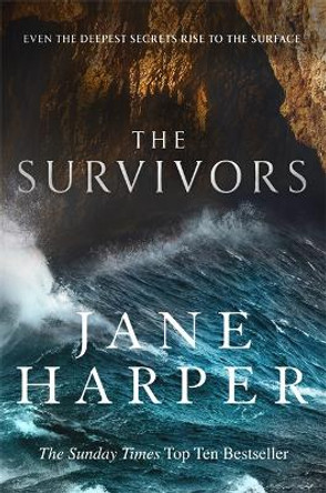 The Survivors by Jane Harper 9781408711996