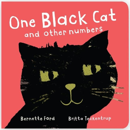 One Black Cat and Other Numbers by Bernette Ford 9781912757640