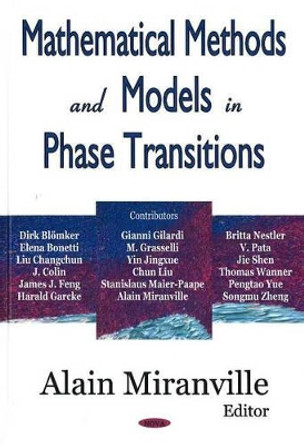 Mathematical Methods & Models in Phase Transitions by Alain Miranville 9781594543173