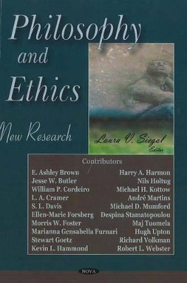 Philosophy & Ethics: New Research by Laura V. Siegal 9781600210907