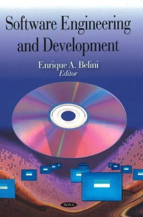 Software Engineering & Development by Enrique A. Belini 9781606921463