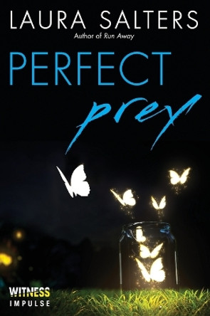 Perfect Prey by Laura Salters 9780062457561