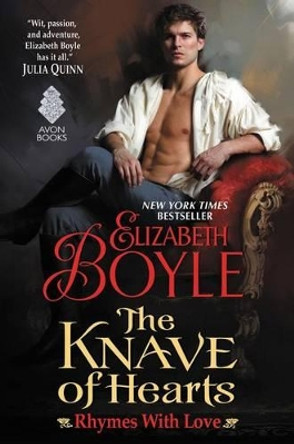 The Knave of Hearts: Rhymes With Love by Elizabeth Boyle 9780062465795