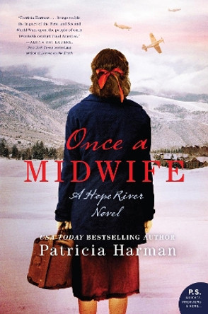 Once A Midwife by Patricia Harman 9780062869333