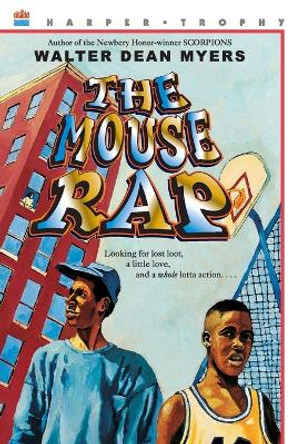 The Mouse Rap by Walter Dean Myers 9780064403566 The Mouse Rap by Walter Dean Myers 9780064403566