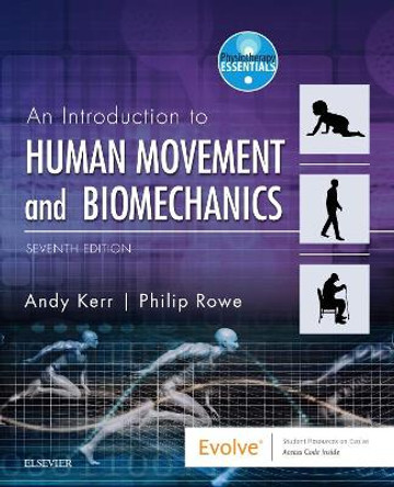Human Movement & Biomechanics by Andrew Kerr 9780702062360