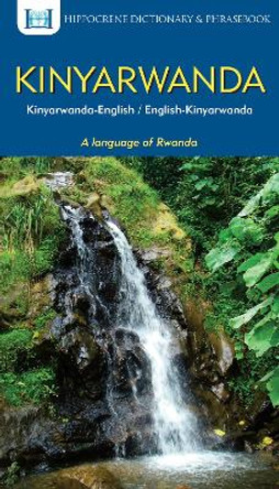 Kinyarwanda-English/English-Kinyarwanda Dictionary & Phrasebook by Aquilina Mawadza 9780781813570