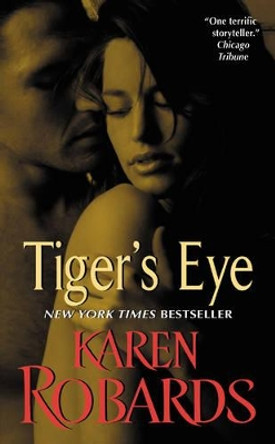 Tiger's Eye by Karen Robards 9780380755554